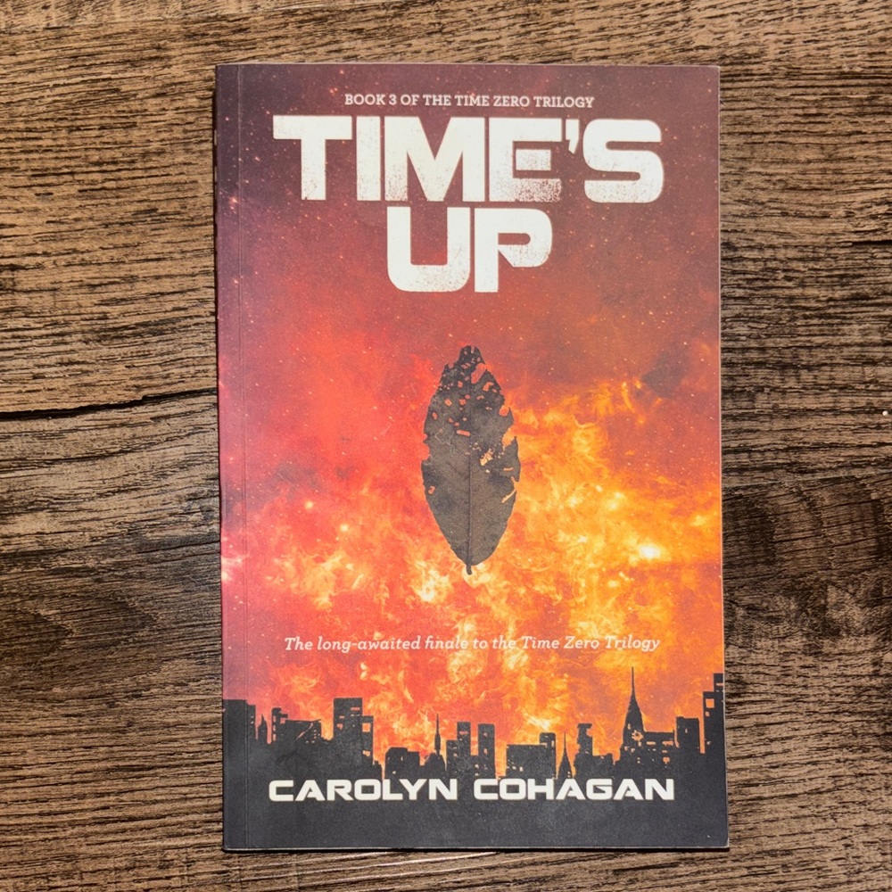 Time's Up Book by Carolyn Cohagan